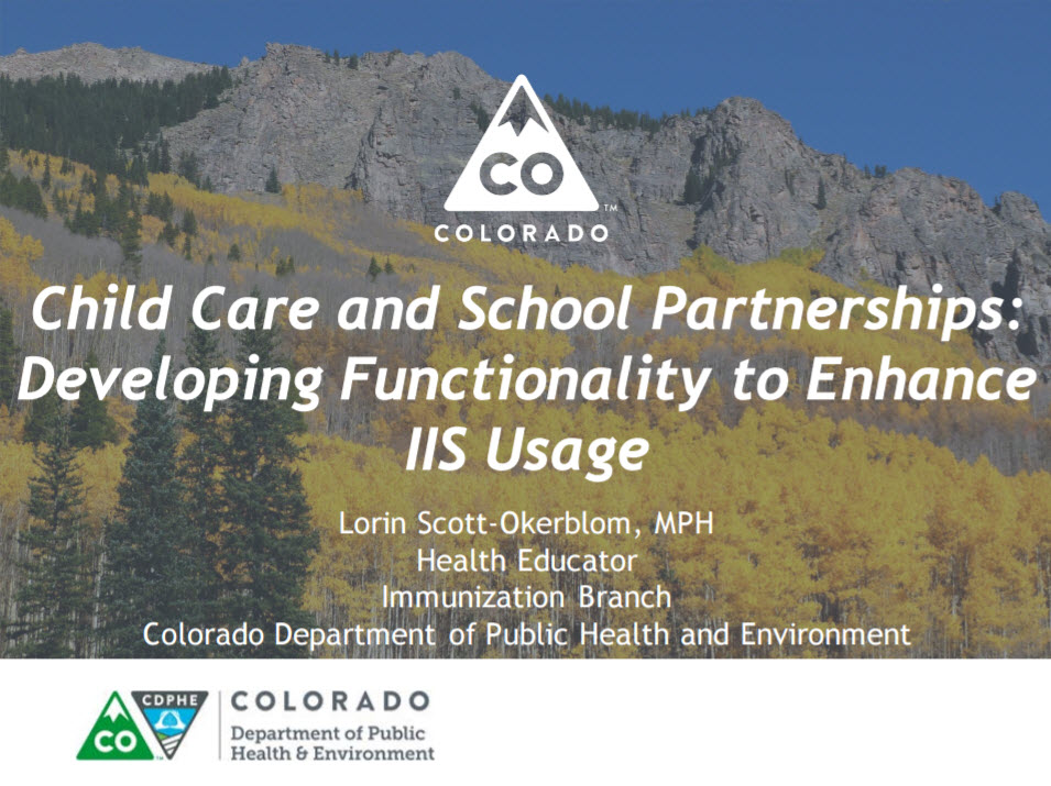 Child Care and School Partnerships: Developing Functionality to Enhance IIS Usage