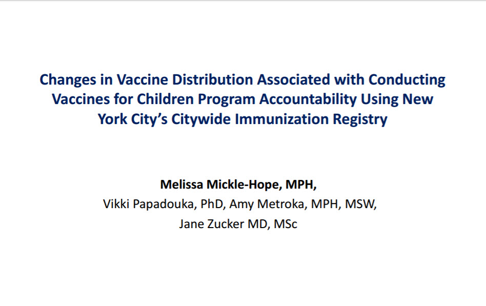 Changes in Vaccine Distribution Associated with Conducting Vaccines for Children Program Accountability Using New York City’s Citywide Immunization Registry