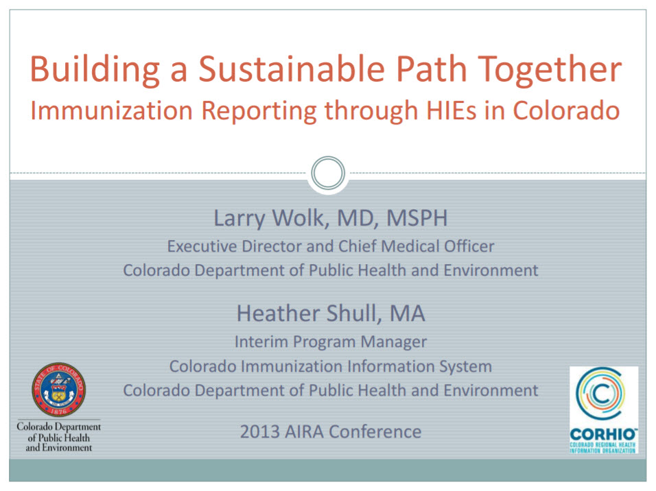 Building a Sustainable Path Together: Immunization Reporting through HIEs in Colorado
