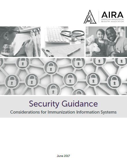 Security Guidance Considerations for Immunization Information Systems
