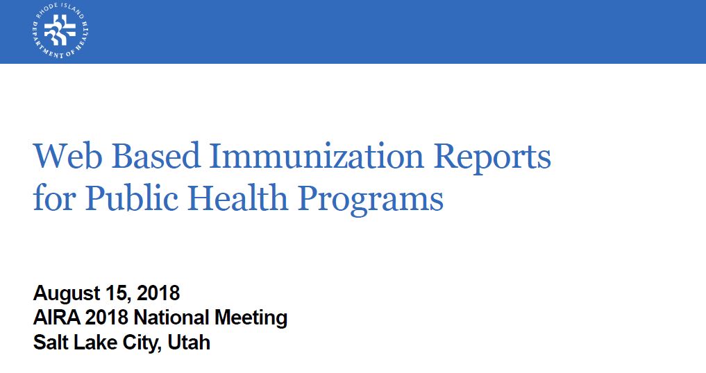 Web Based Immunization Reports for Public Health Programs