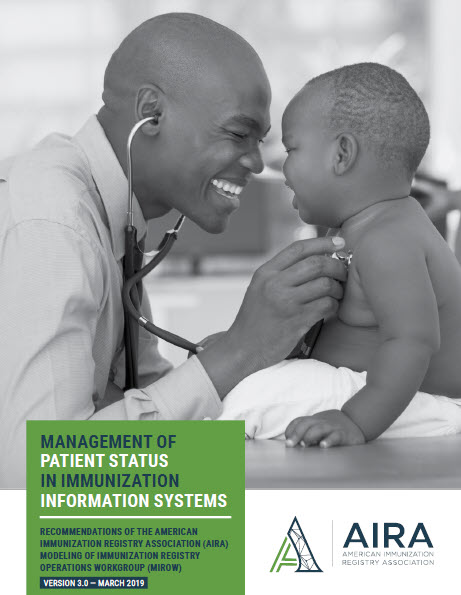 Management of Patient Status in Immunization Information Systems