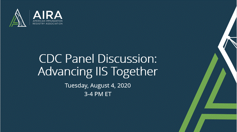CDC Panel Discussion: Advancing IIS Together