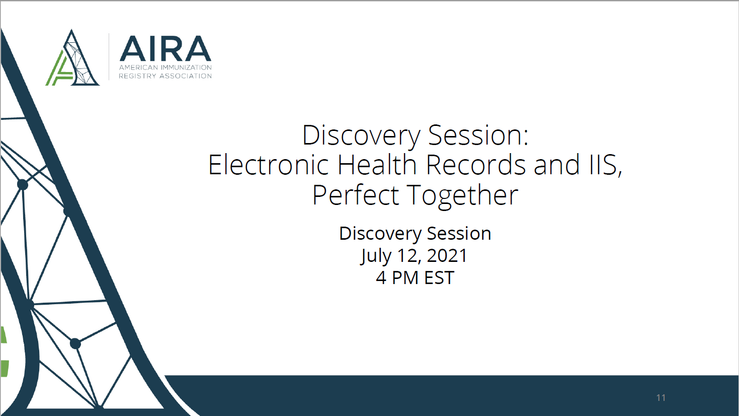AIRA Discovery Session: Electronic Health Records and IIS, Perfect Together