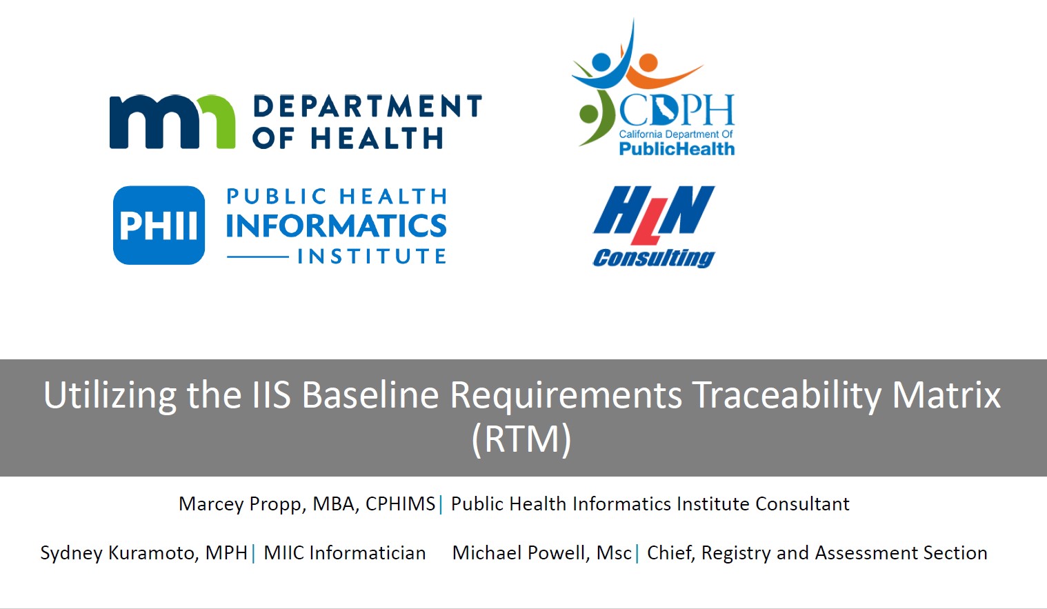 Utilizing the IIS Baseline Requirements Traceability Matrix (RTM)