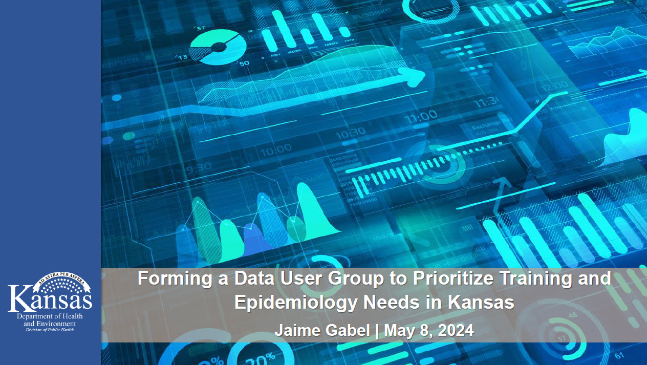 Forming a Data User Group to Prioritize Training and Epidemiology Needs in Kansas