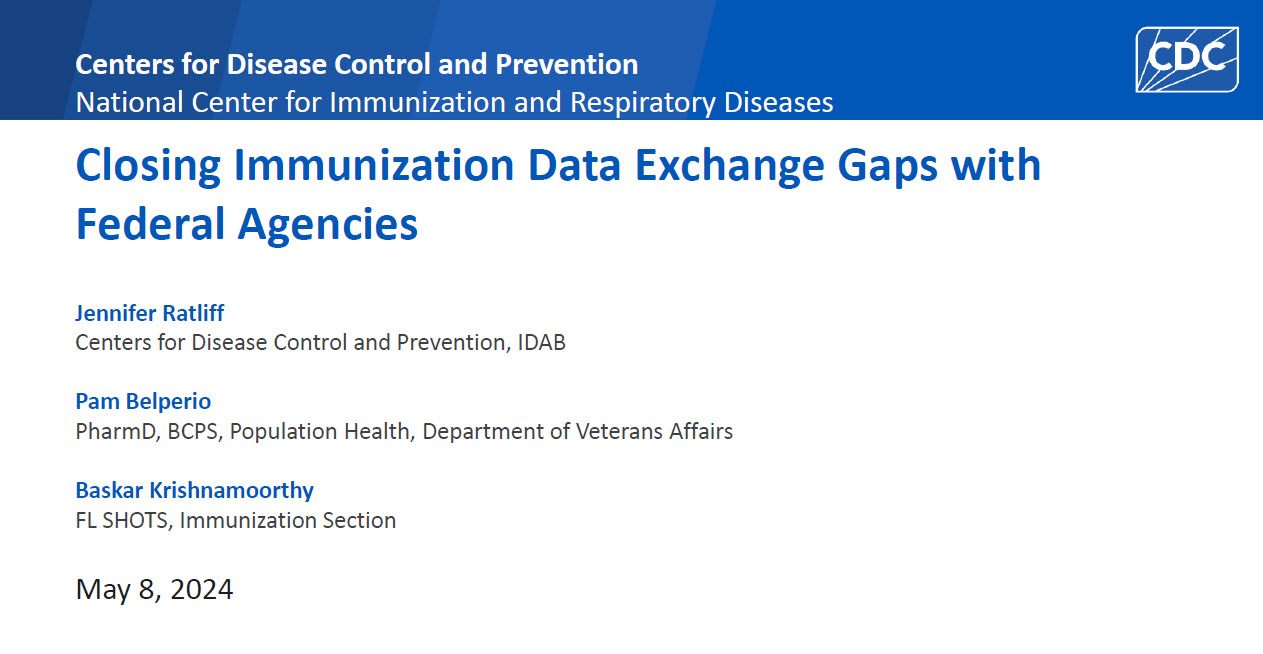Closing Immunization Data Exchange Gaps with Federal Agencies