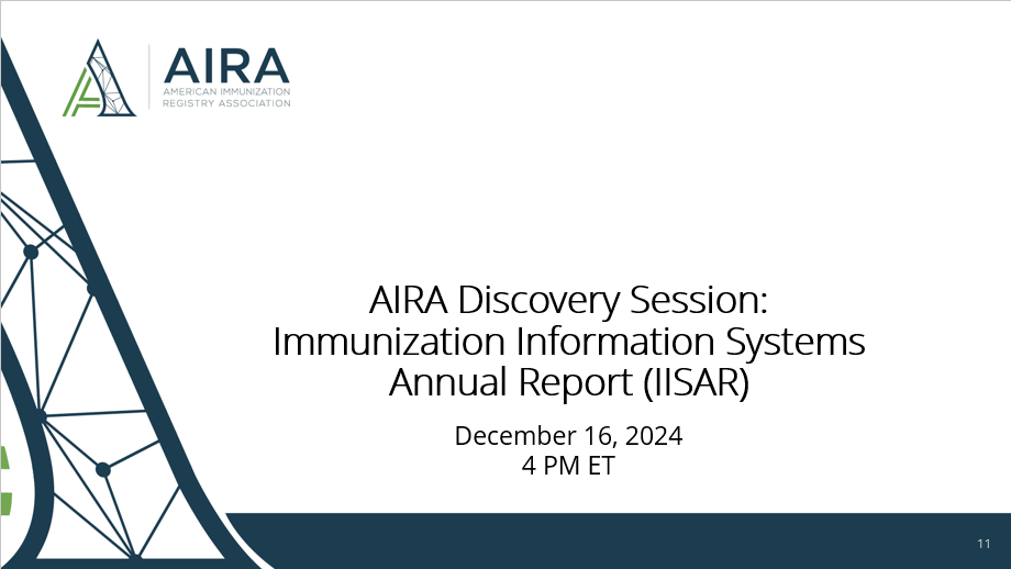 AIRA Discovery Session: Immunization Information Systems Annual Report (IISAR)