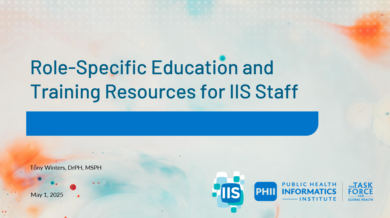 Role-Specific Education and Training Resources for IIS Staff